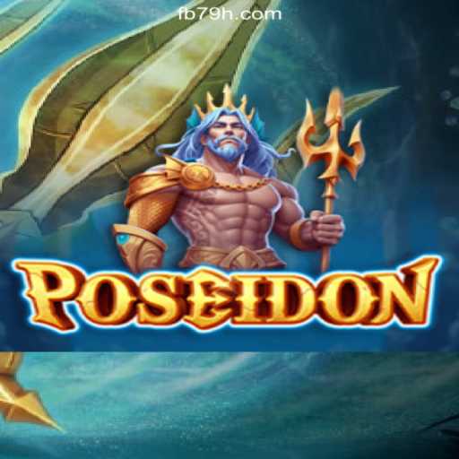 Dive into the Depths of Excitement with Poseidon on the 79H.COM Platform